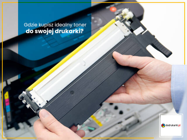 Gdzie kupisz toner do drukarki najwyższej jakości? 