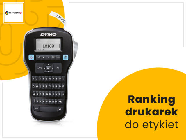 Ranking drukarek do etykiet