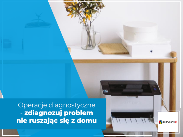 Operacje diagnostyczne - zdiagnozuj problem nie ruszając się z domu