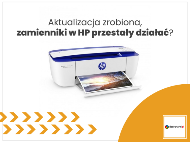 Co robić, gdy zamienniki HP przestały działać po aktualizacji? 