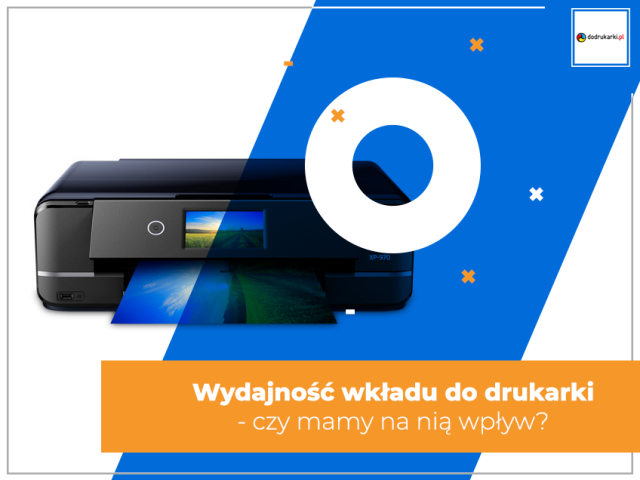 Wydajność wkładu do drukarki - czy mamy na nią wpływ?