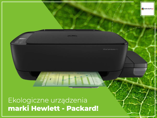 Ekologiczne urządzenia marki Hewlett - Packard! 