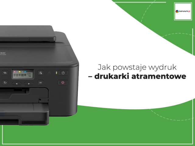 Jak powstaje wydruk – drukarki atramentowe