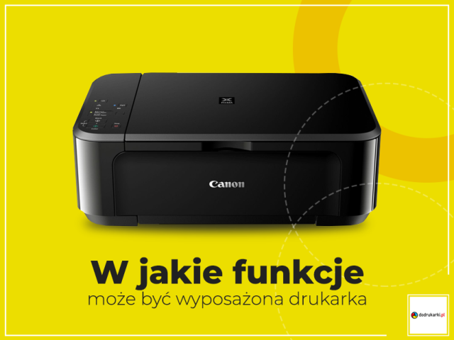 W jakie funkcje może być wyposażona drukarka